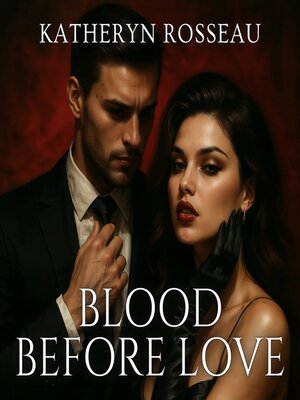 cover image of Blood Before Love